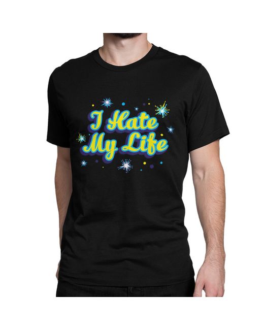 Dream Shirts Футболка с надписью I Hate My Life черная