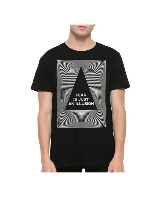 Dream Shirts Футболка DreamShirts Страх Это Просто Иллюзия Черная L