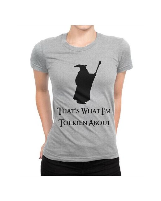 Dream Shirts Футболка DreamShirts Гэндальф Thats What Im Tolkien About 3XL